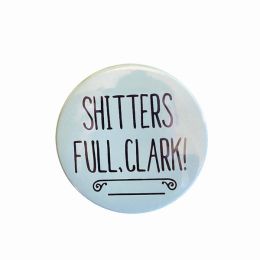 Shitters Full Clark Holiday Magnet