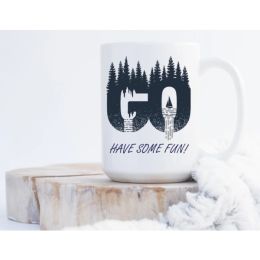Nature Themed Ceramic Coffee Mug "Go Have Some Fun" | By Trebreh Designs - 11oz