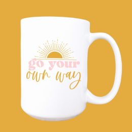 Go you own way ceramic coffee mug (Color: Coffee, Material: Ceramic, Country of Manufacture: United States)